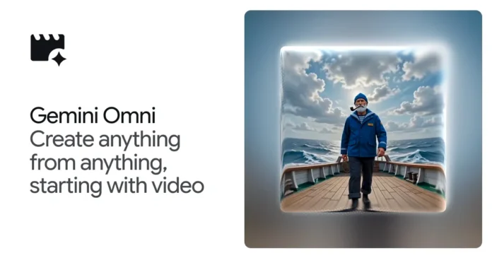 Gemini Omni : Google pousse l’IA multimodale vers la vidéo